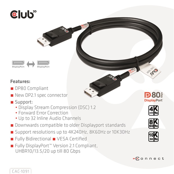 Club 3D Kábel - CAC-1091 (DisplayPort 2.1, DP80, 4K240Hz, 1.2m, bidirectional, M/M)